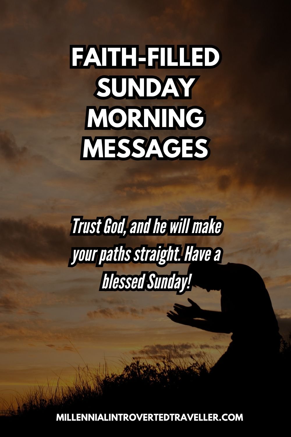 Faith Filled Sunday Morning Messages